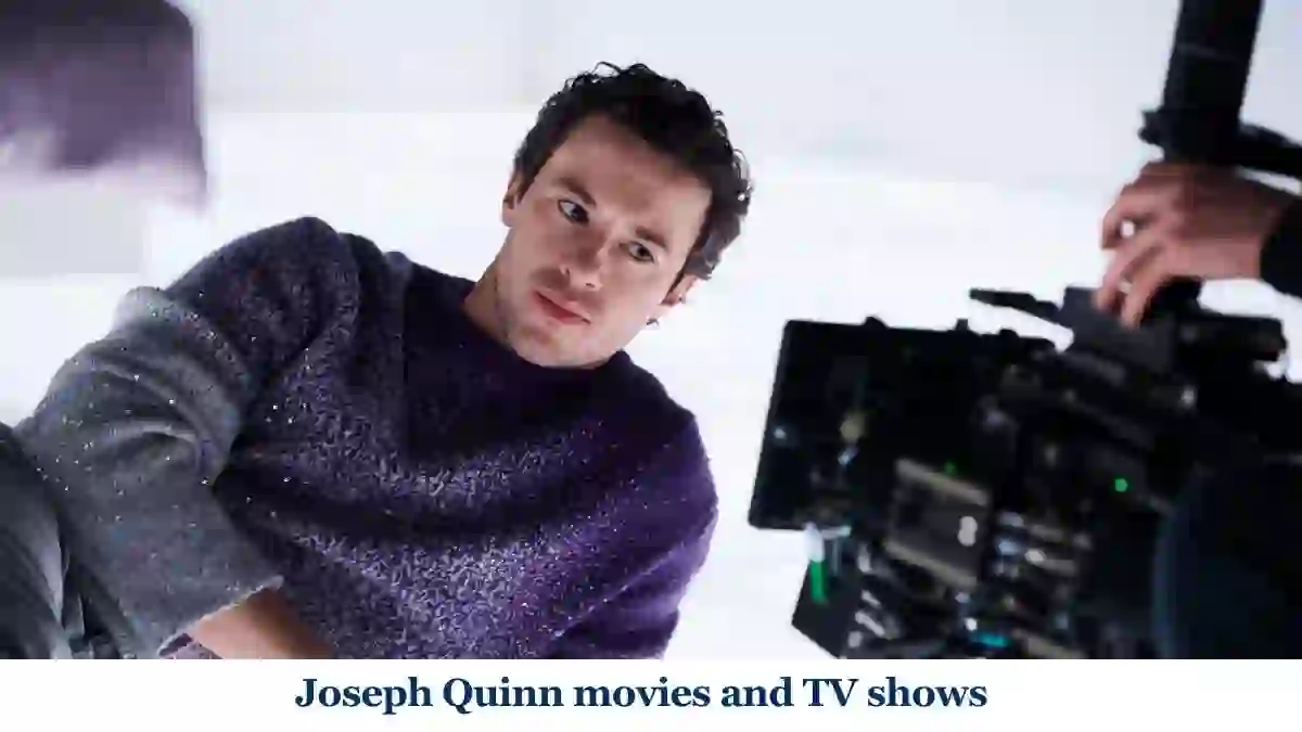 Joseph Quinn movies and TV shows