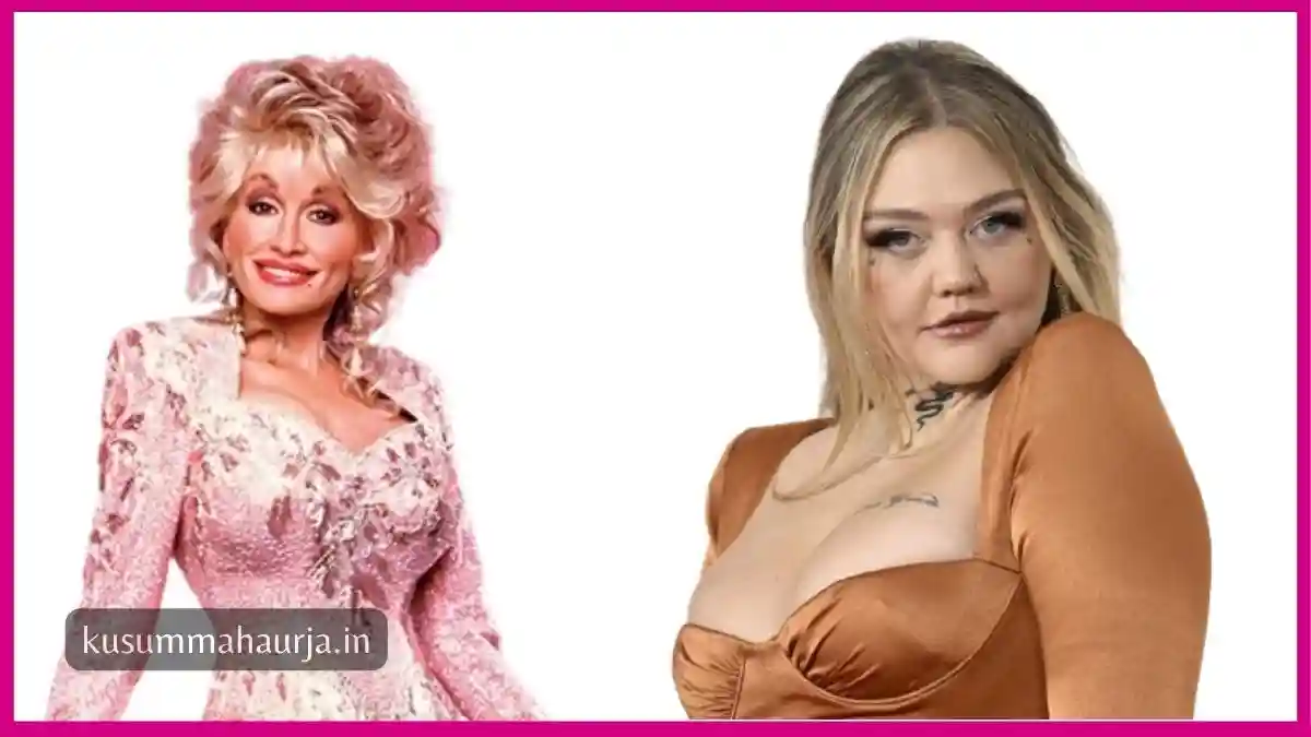 Elle King and Dolly Parton