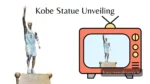 Kobe Statue Unveiling