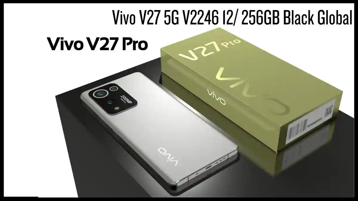 Vivo V27 5G V2246 12/ 256GB Black Global