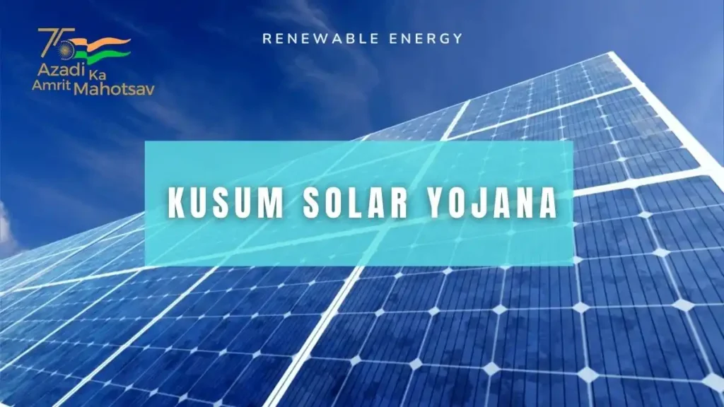 Kusum Solar Yojana
